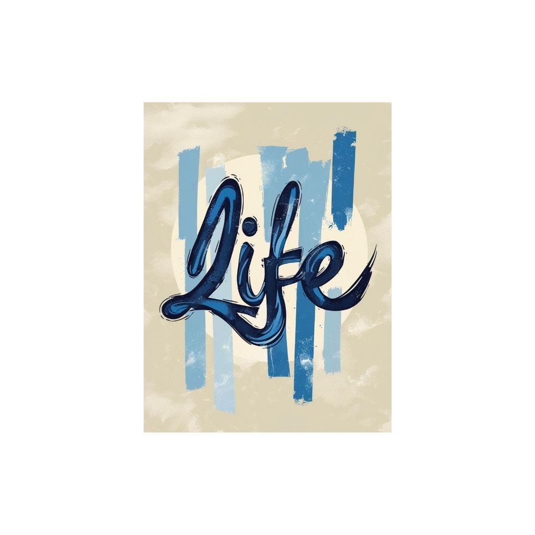Decorative poster with the word 'Life' in blue on a beige background