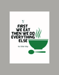 Food First, Always!,green, wall art frame 